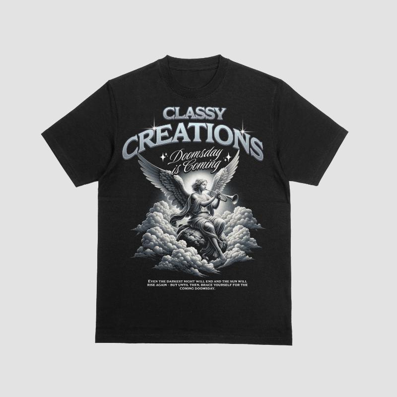 CLASSY CREATION DOOMSDAY IS COMING 