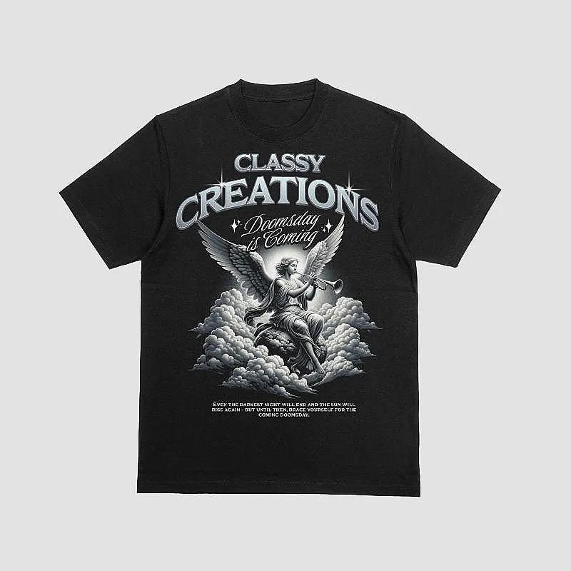 CLASSY CREATION DOOMSDAY IS COMING 
