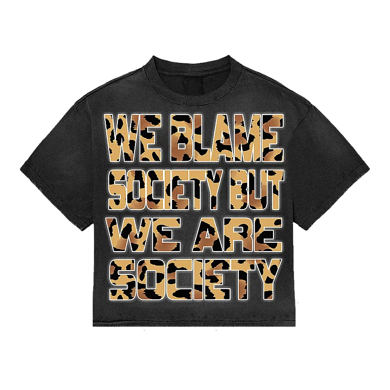 We blame society cropped tee